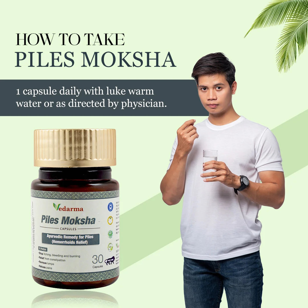 Piles Moksha Capsules Relief from Pain Bleeding Constipation