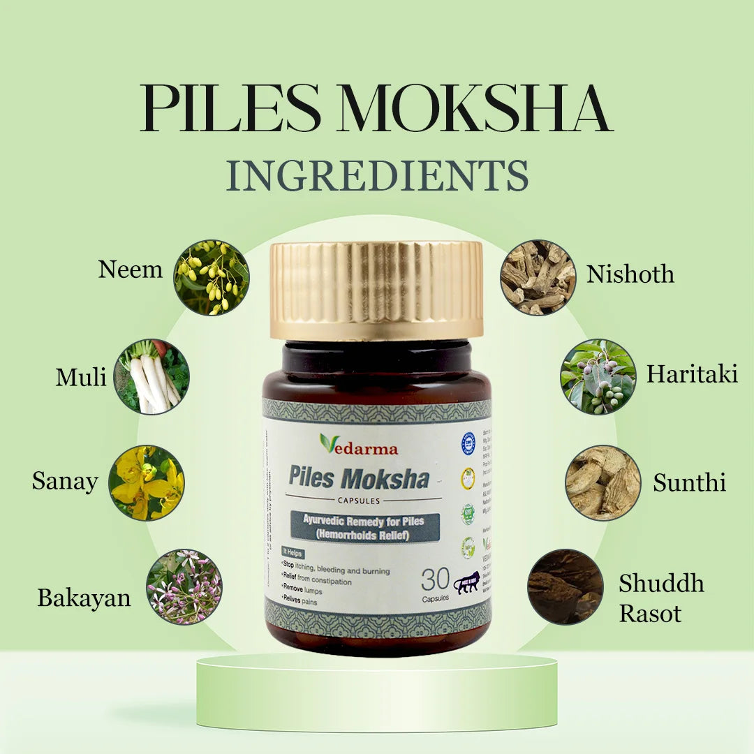 Piles Moksha Capsules Relief from Pain Bleeding Constipation