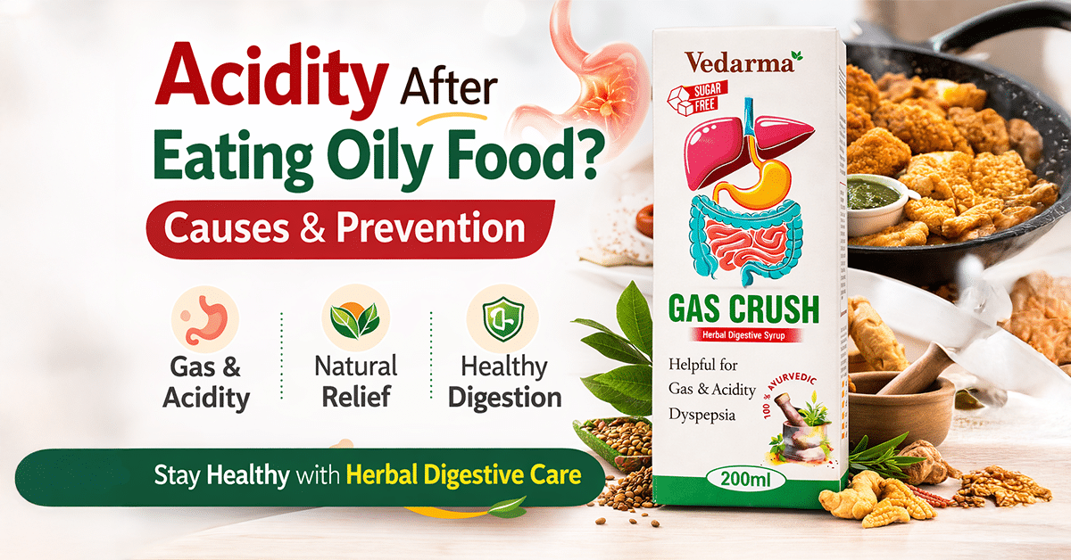 Vedarma Gas Crush herbal digestive syrup for acidity and gas relief after eating oily food, supporting healthy digestion and natural relief, 200ml sugar-free Ayurvedic formula.